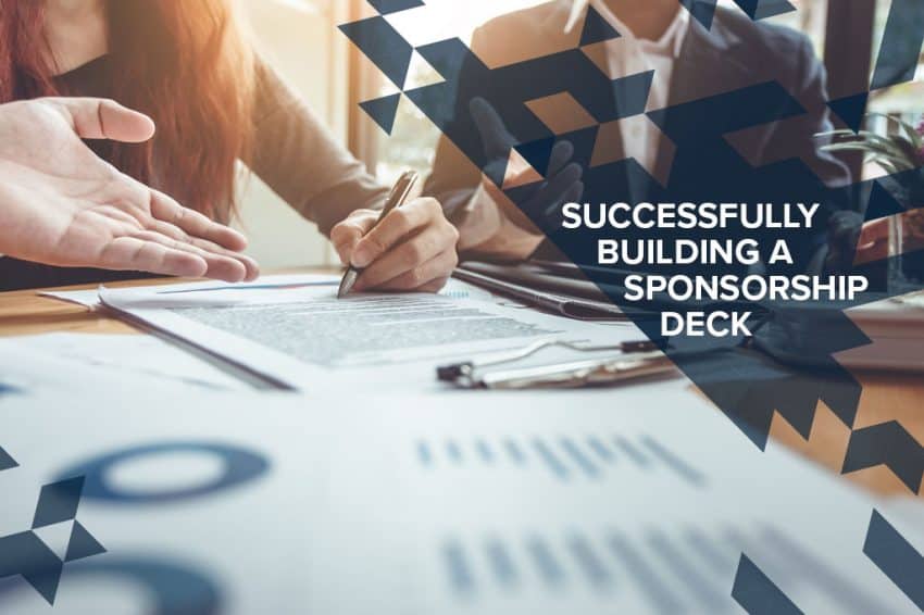 HOW TO SUCCESSFULLY BUILD A SPONSORSHIP DECK CHARGE Sponsorship Agency