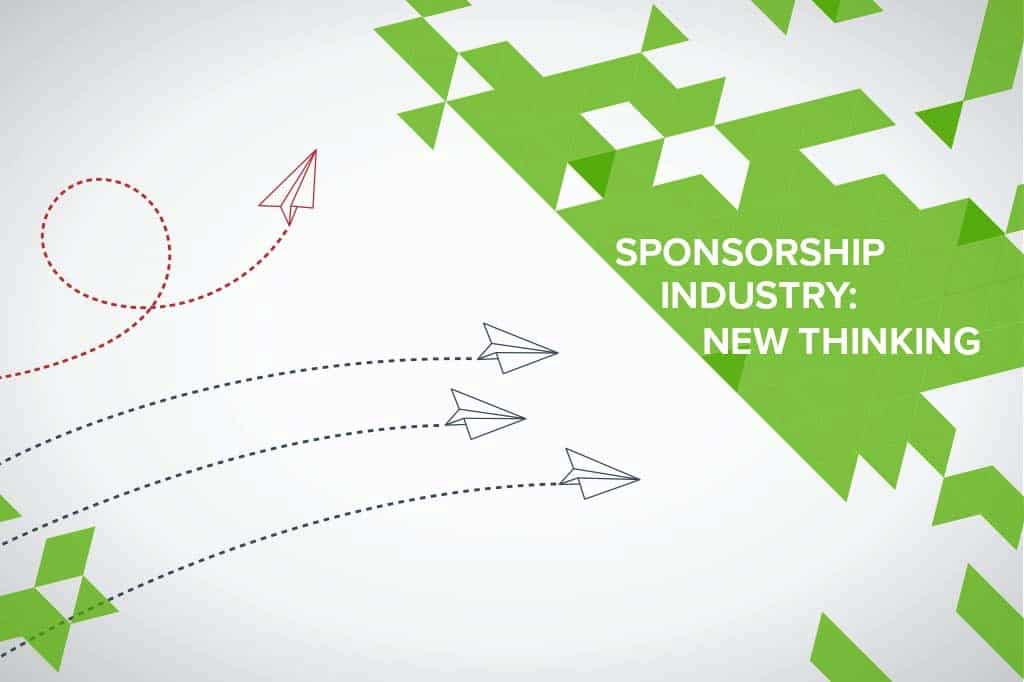 sponsorship industry, new thinking