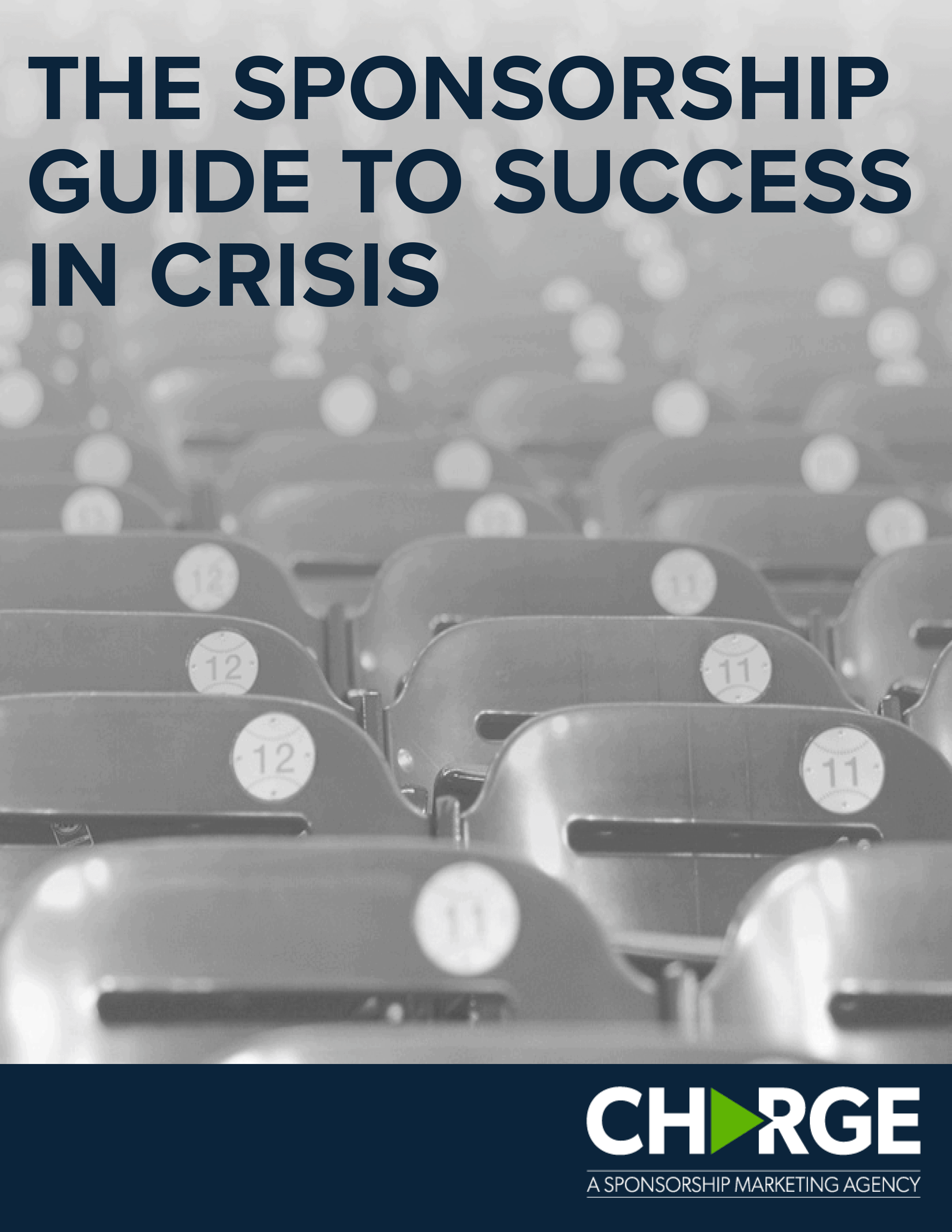 THE SPONSORSHIP GUIDE TO SUCCESS IN CRISIS